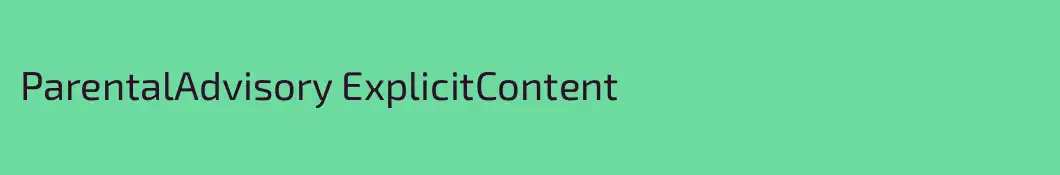 ParentalAdvisory ExplicitContent